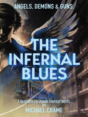 cover image of The Infernal Blues